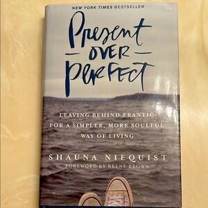 Present Over Perfect Book